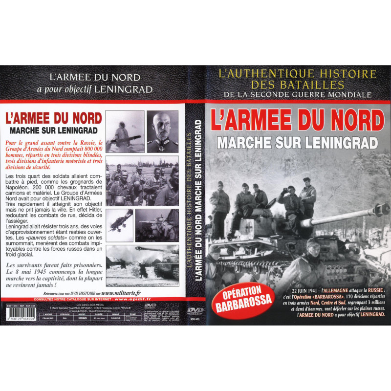 L'ARMEE DU NORD - LENINGRAD : OPERATION...