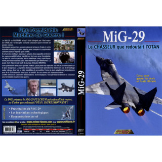 MIG-29 - Le chasseur que redoutait l'OTAN - DVD 2