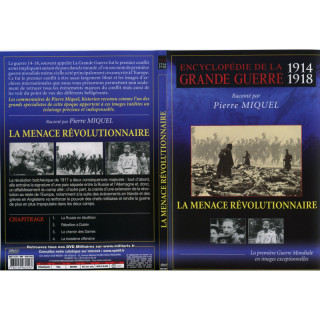LA MENACE REVOLUTIONNAIRE - GRANDE GUERRE V6 -... 2