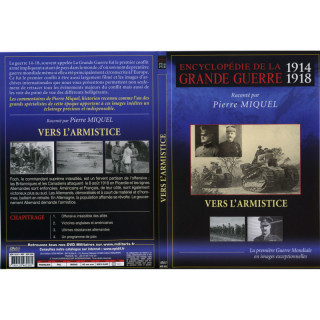 VERS L ARMISTICE - GRANDE GUERRE V10 - Encyclopédie de la... 2
