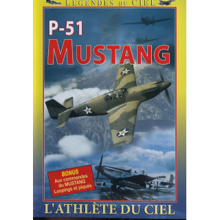 P-51 MUSTANG - L'athlète du ciel - DVD