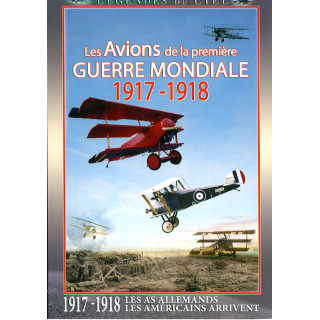 AVIONS 1917 1918 - PREMIERE GUERRE MONDIALE - DVD