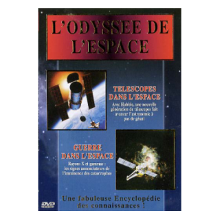 L'ODYSSEE DE L'ESPACE - TELESC TELESCOPES + GUER ESPACE DVD2