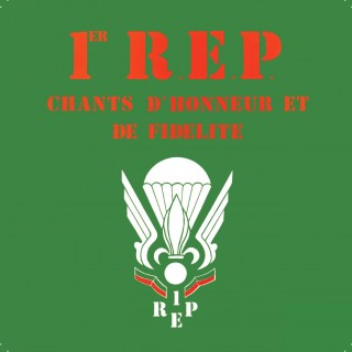 1er R. E. P. : Chants d'honneur et de fidélité - CD