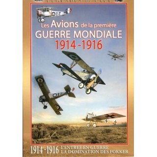 AVIONS 1914 1916 - PREMIERE GUERRE MONDIALE - DVD